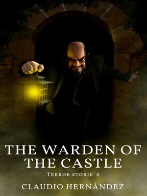 cover image of The Warden of the Castle